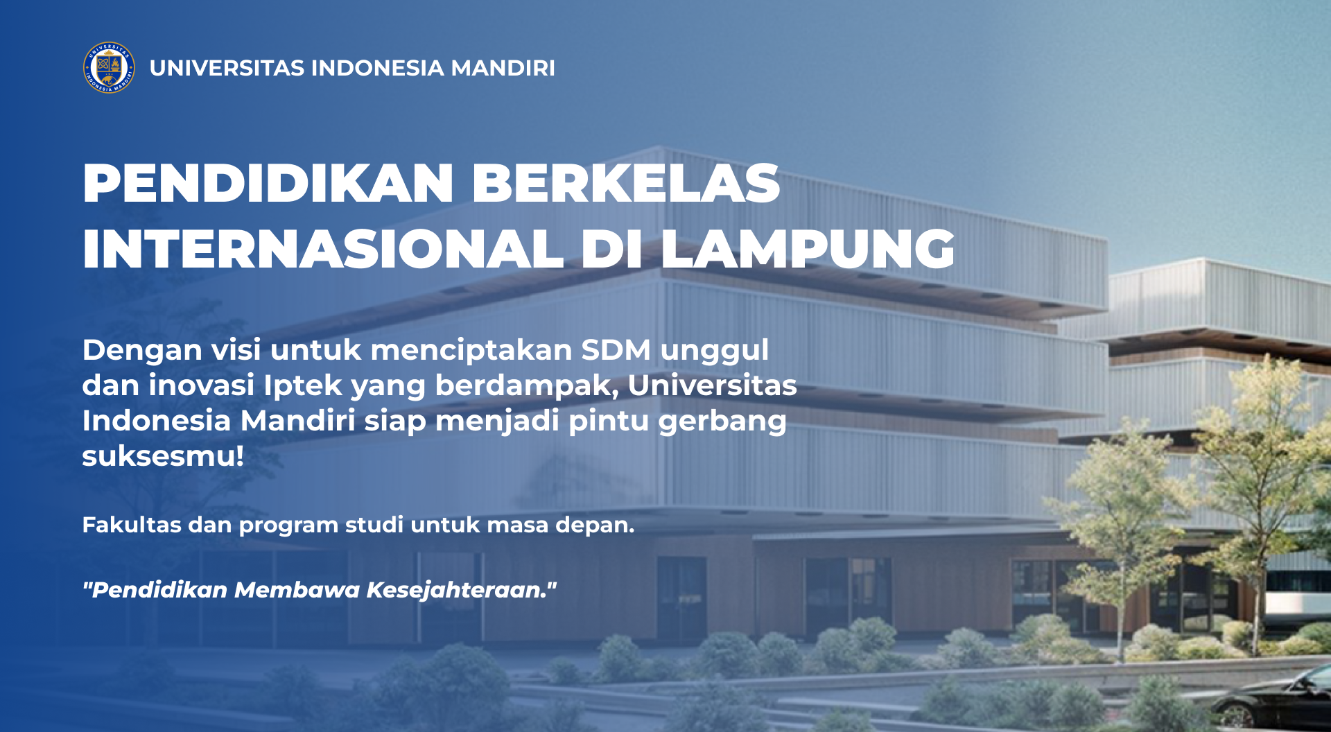 http://pmb.uimandiri.educampus.id/client/uimandiri/pmb/banner/UIM_in_General_(1).png